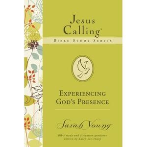 Experiencing God's Presence -- Sarah Young